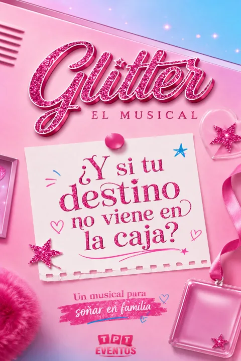 Cartel del espectáculo GLITTER, El Musical - Musical Pop (Primaria · Secundaria · Bachillerato)